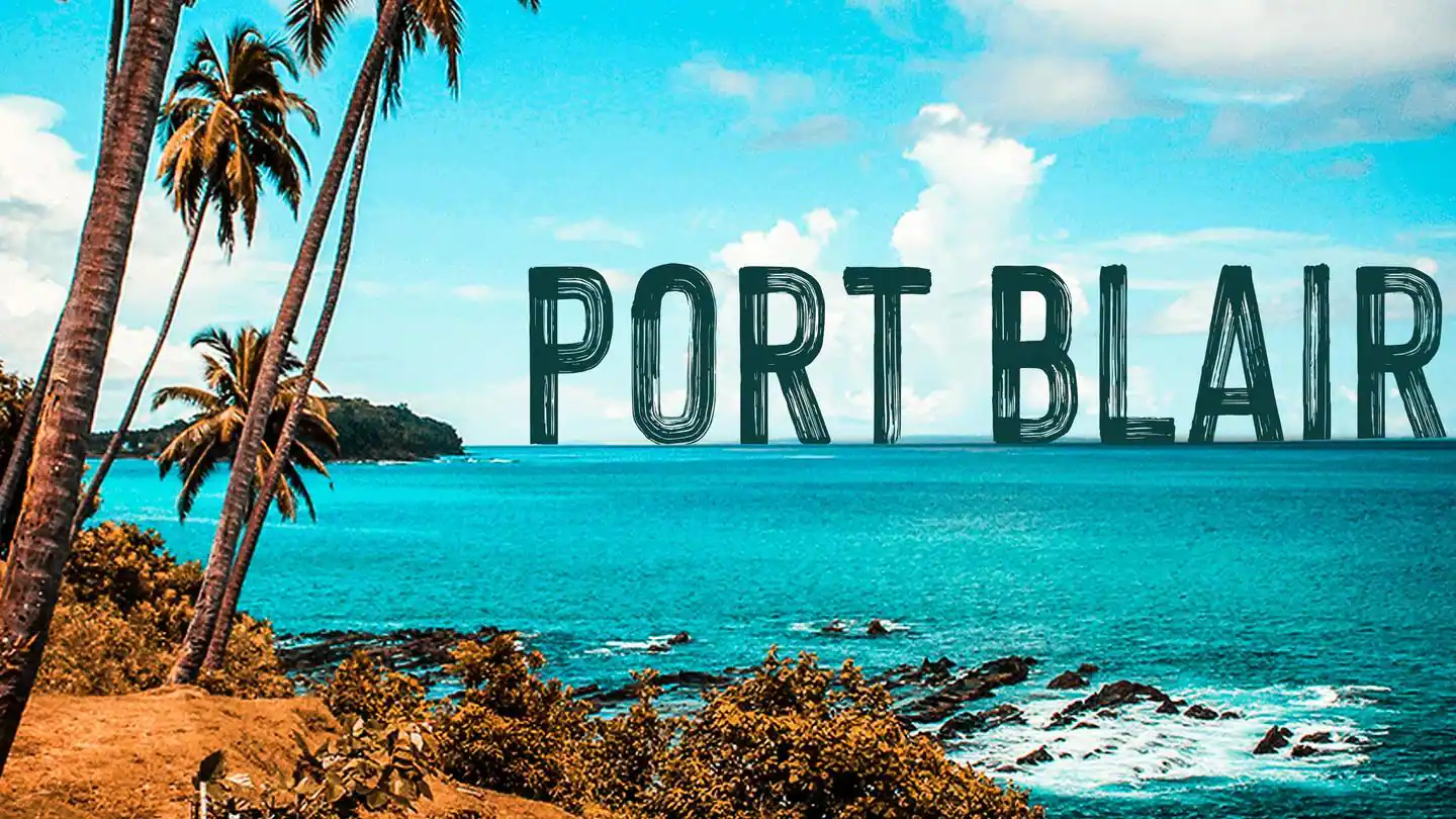 Port Blair Package 3 Nights from Kolkata 3 Nights / 4 Days